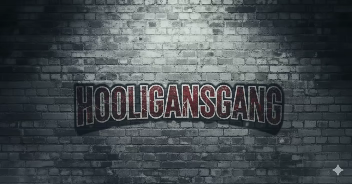 HOOLIGANSGANG